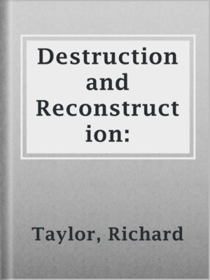 cover image of Destruction and Reconstruction: